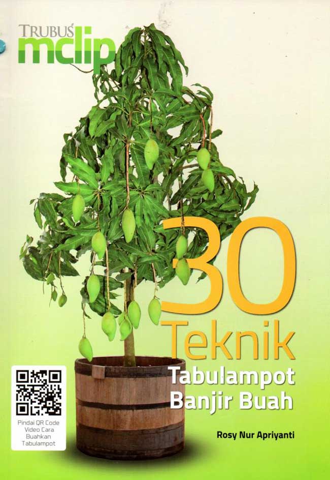 30 teknik tabulampot banjir buah