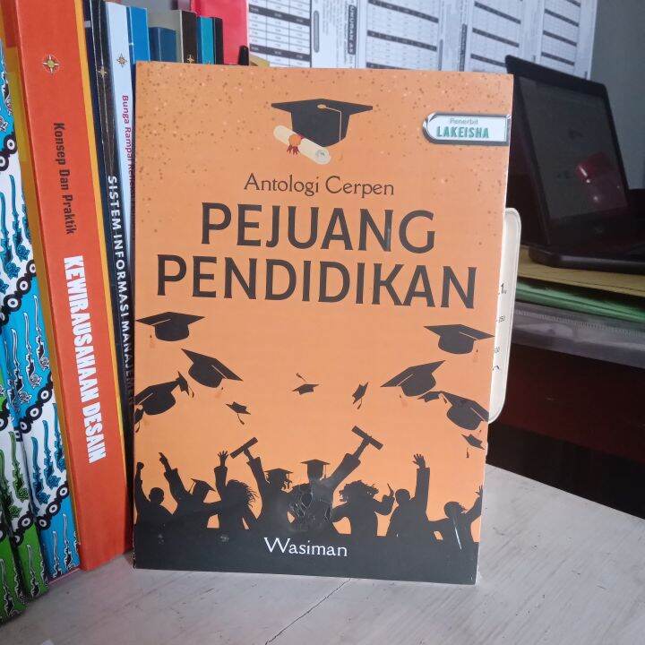 ANTOLOGI CERPEN PEJUANG PENDIDIKAN