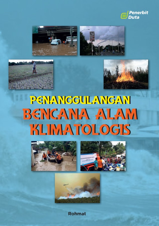 Penanggulangan Bencana Alam Klimatologis
