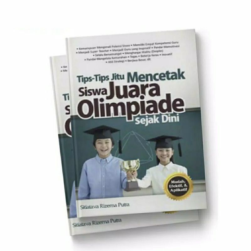 tips tips jitu mencetak siswa juara olimpiade sejak dini